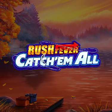 Rush Fever Catch 'Em All