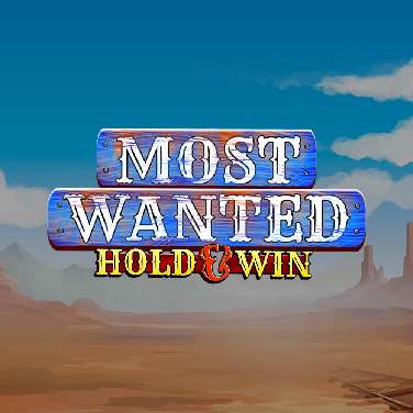 Most Wanted: Hold and Win