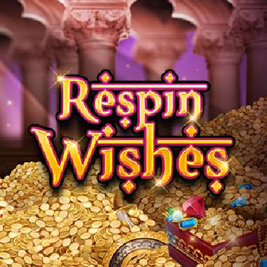Respin Wishes