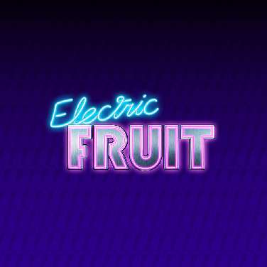 Electric Fruit