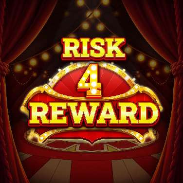 Risk for Reward