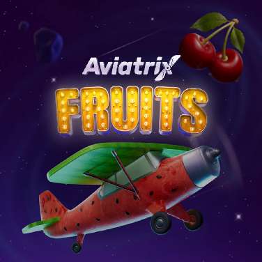 Aviatrix Fruits