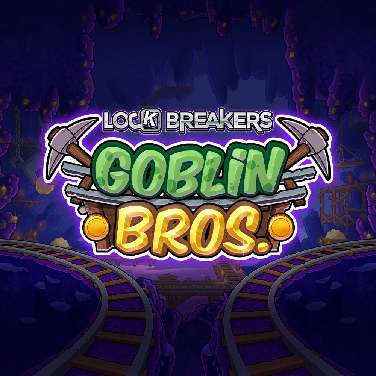 Lock Breakers - Goblin Bros