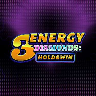 3 Energy Diamonds: Hold & Win