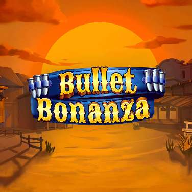 Bullet Bonanza