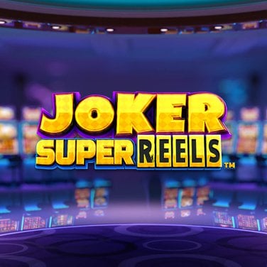 Joker Super Reels