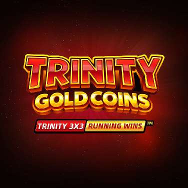 Trinity Gold Coins Running Wins
