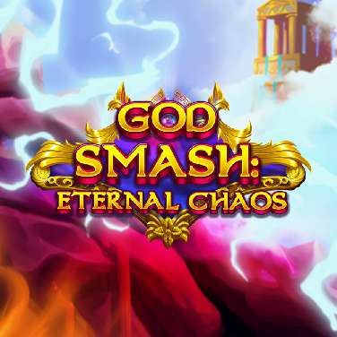God Smash: Eternal Chaos