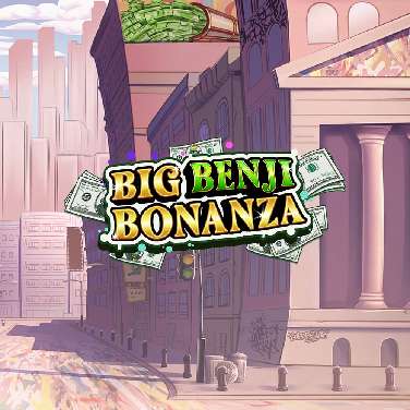 Big Benji Bonanza