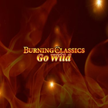 Burning Classics go Wild