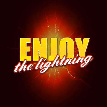 Enjoy the Lightning