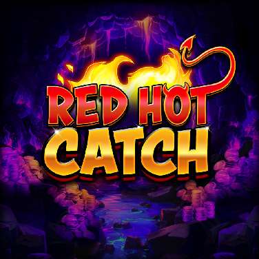 Red Hot Catch