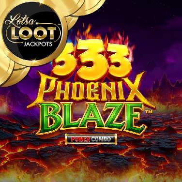 333 Phoenix Blaze Power Combo Lotsaloot