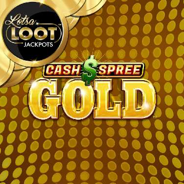 Cash Spree Gold Lotsaloot