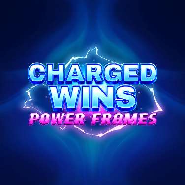 Charged Wins: Power Frames