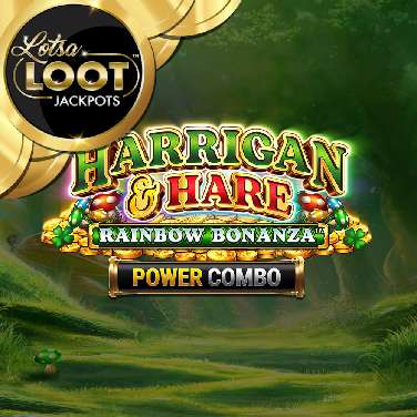 Harrigan & Hare! Rainbow Bonanza Power Combo Lotsaloot