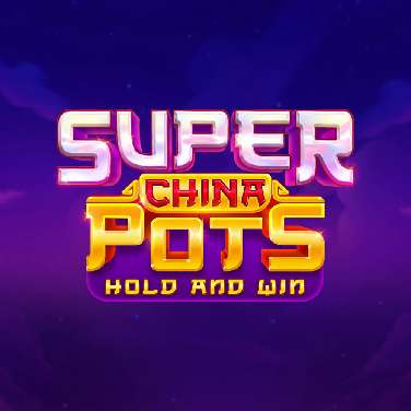 Super China Pots