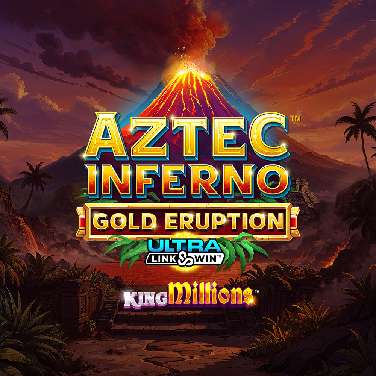 Aztec Inferno Gold Eruption King Millions