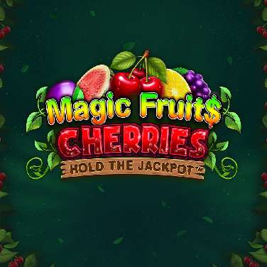 Magic Fruit$: Cherries