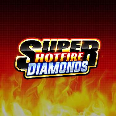 Super Hotfire Diamonds