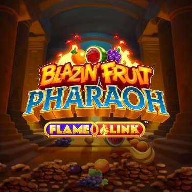 Blazin' Fruit Pharaoh FlameLink