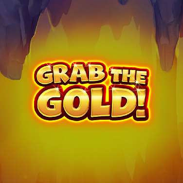 Grab the Gold!