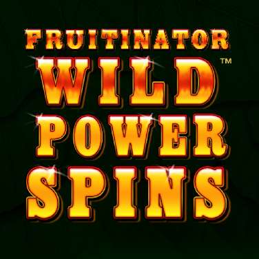 Fruitinator Wild Power Spins