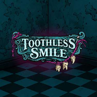 Toothless Smile