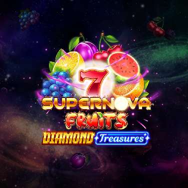 7 Supernova Fruits - Diamond Treasures