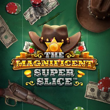 The Magnificent SuperSlice