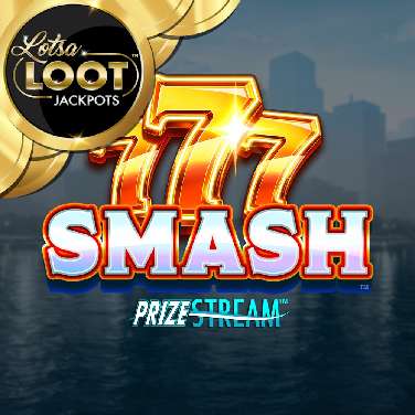 777 Smash Lotsaloot