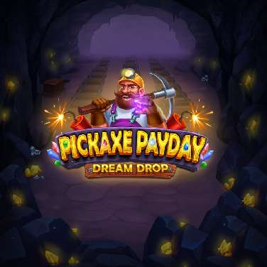 Pickaxe Payday: Action Collect Dream Drop