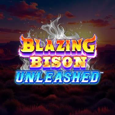 Blazing Bison Unleashed Lotsaloot
