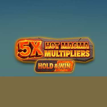 5x Hot Magma Multipliers