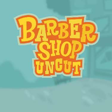 Barber Shop Uncut