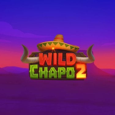 Wild Chapo 2