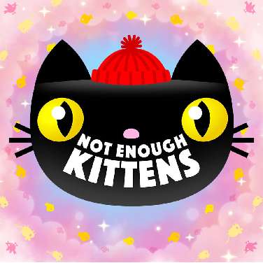 Not Enough Kittens