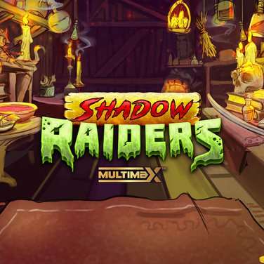 Shadow Raiders MultiMax