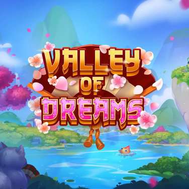Valley of dreams