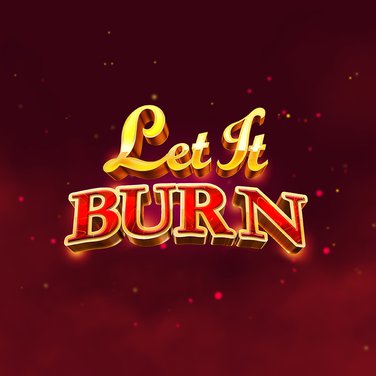Let It Burn
