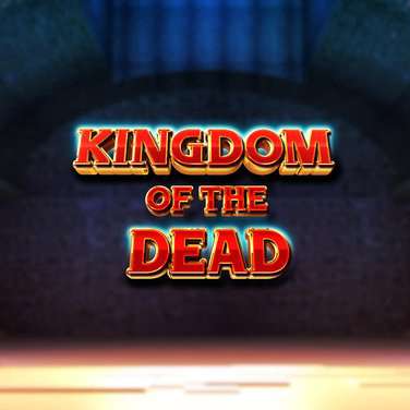 Kingdom of the Dead