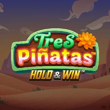 Tres Pinatas Hold & Win