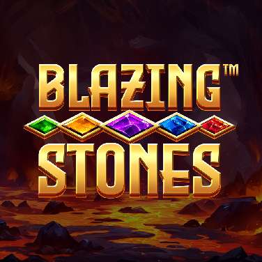 Blazing Stones
