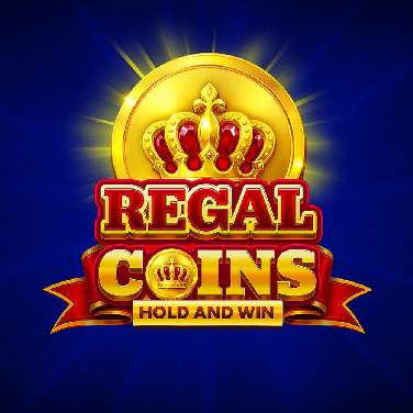 Regal Coins Hold and Win