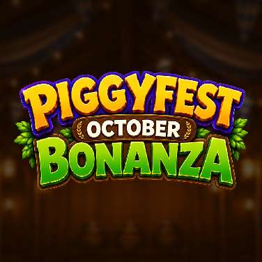 Piggyfest Bonanza