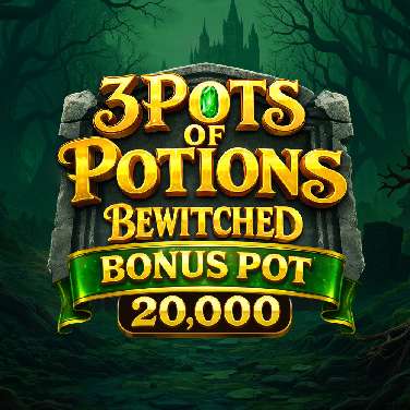 3 Pots of Potions Betwitched Bonus Pot 20000