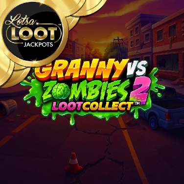 Granny vs Zombies 2 Loot Collect Lotsaloot
