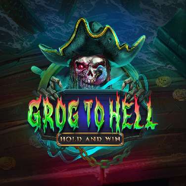 Grog to Hell Hold and Win
