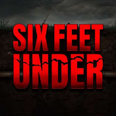 Six Feet Under