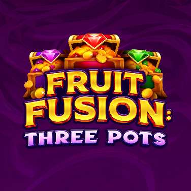 Fruit Fusion: Three Pots